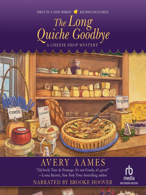 Cover image for The Long Quiche Goodbye